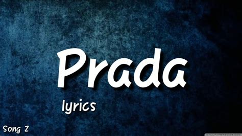 prada model song|Prada song lyrics.